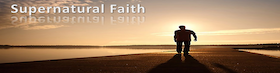 Supernatural Faith
